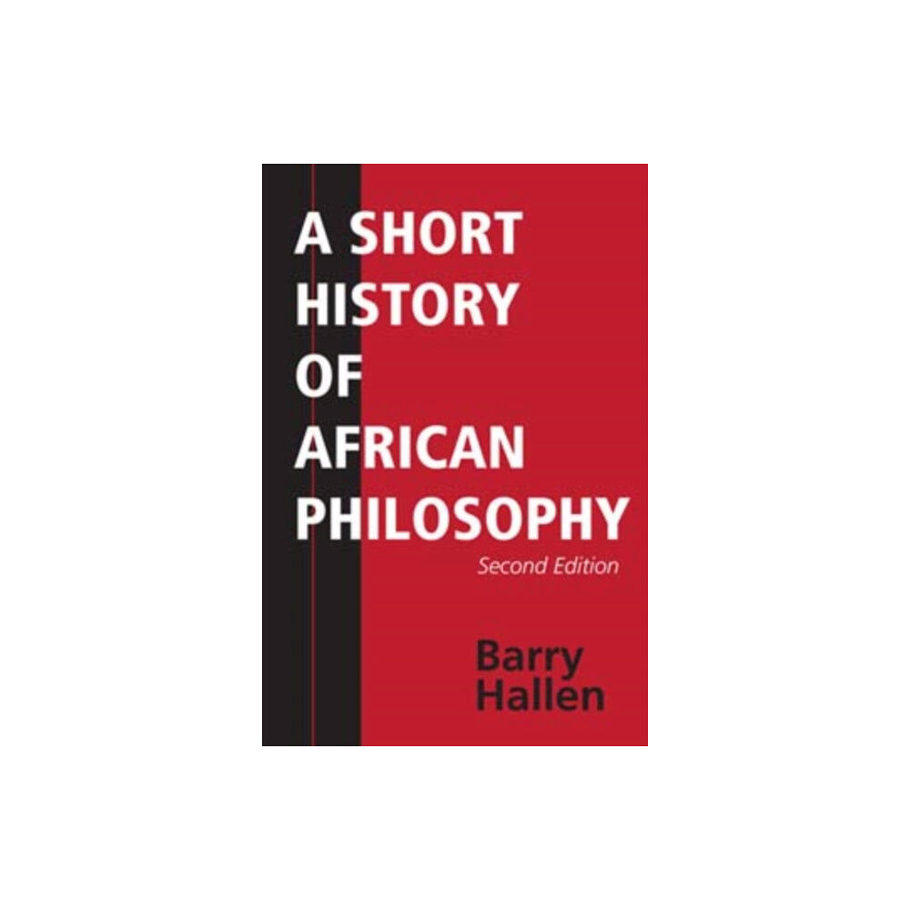 Indiana university press A Short History of African Philosophy, Second Edition (häftad, eng)