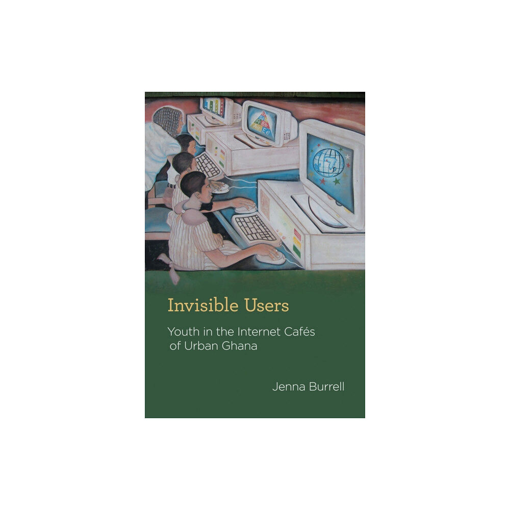 Mit press ltd Invisible Users (inbunden, eng)