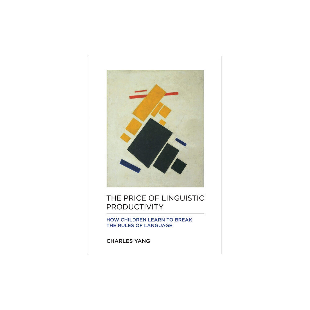 Mit press ltd The Price of Linguistic Productivity (inbunden, eng)