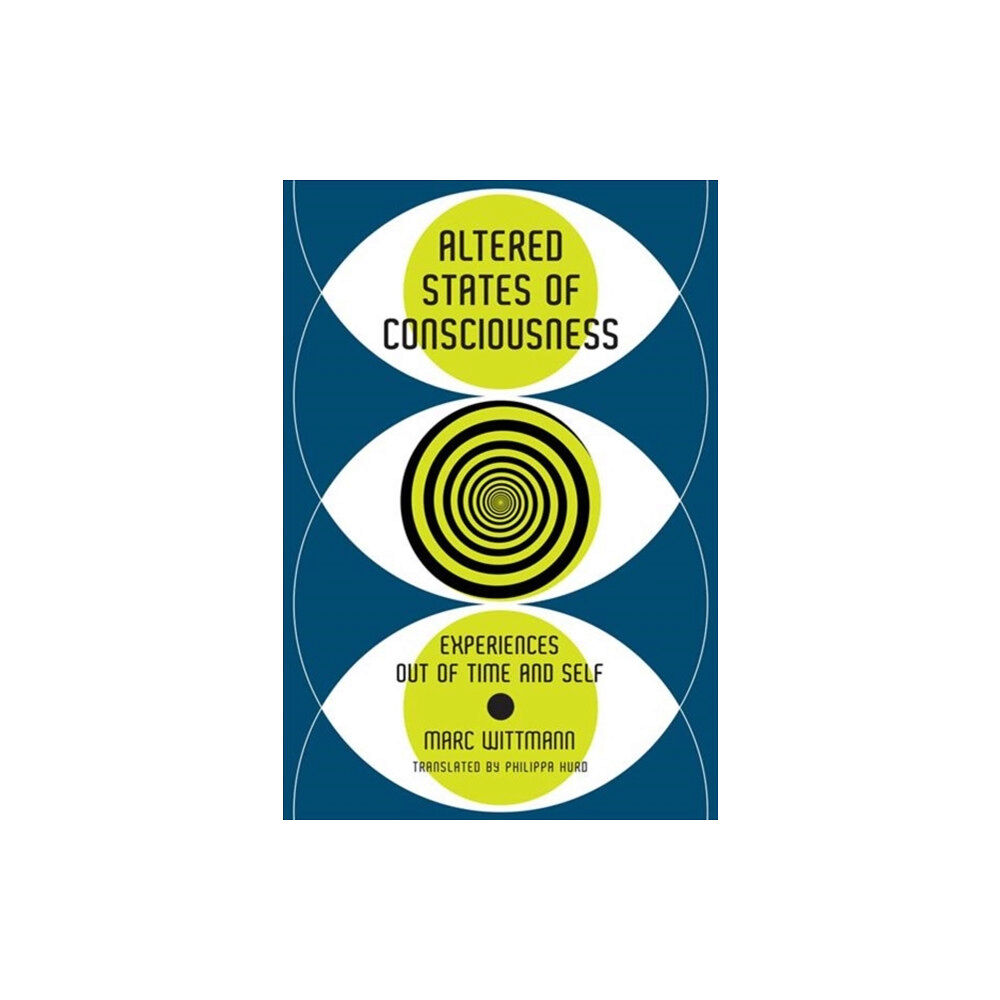 Mit press ltd Altered States of Consciousness (inbunden, eng)