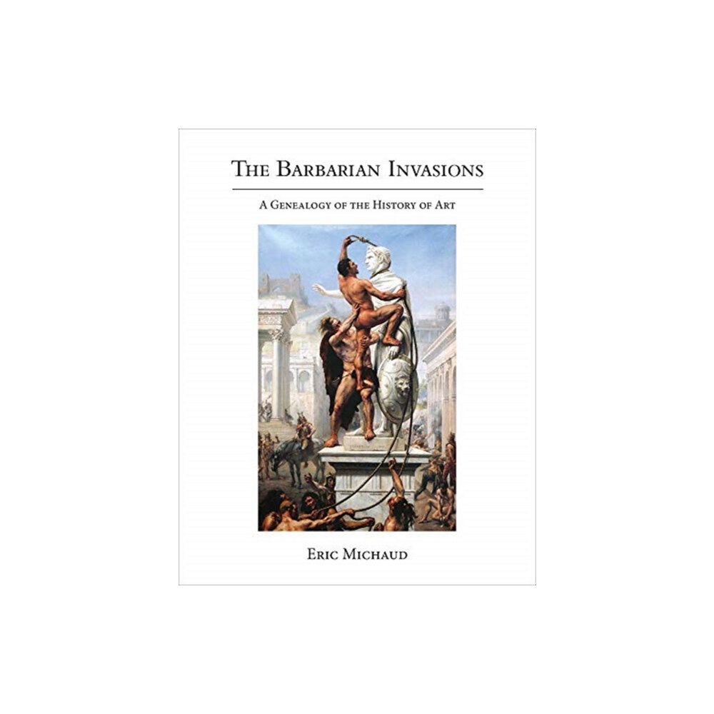 Mit press ltd The Barbarian Invasions (inbunden, eng)