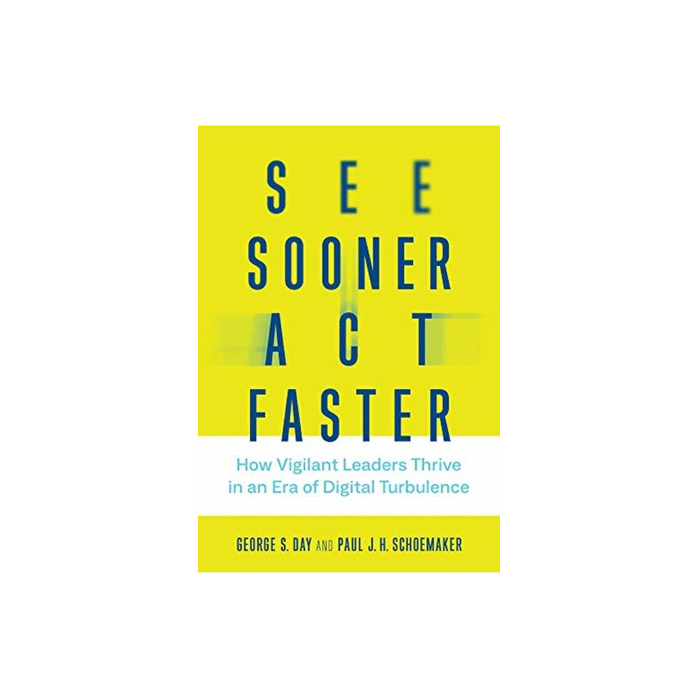 Mit press ltd See Sooner, Act Faster (inbunden, eng)