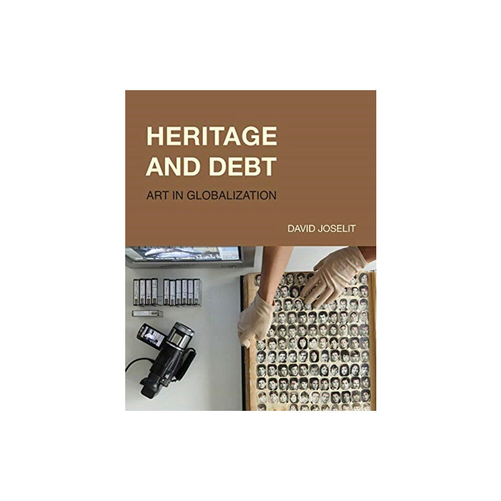 Mit press ltd Heritage and Debt (inbunden, eng)