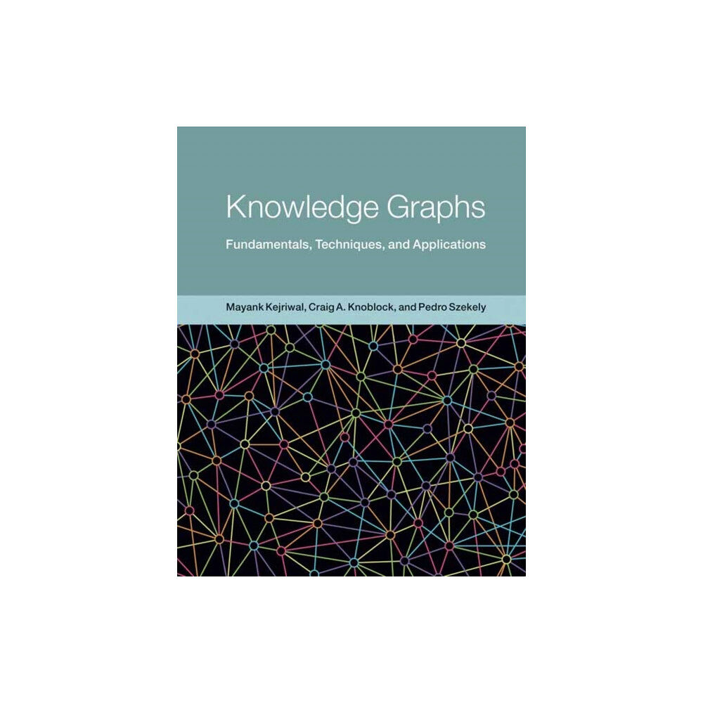 Mit press ltd Knowledge Graphs (inbunden, eng)