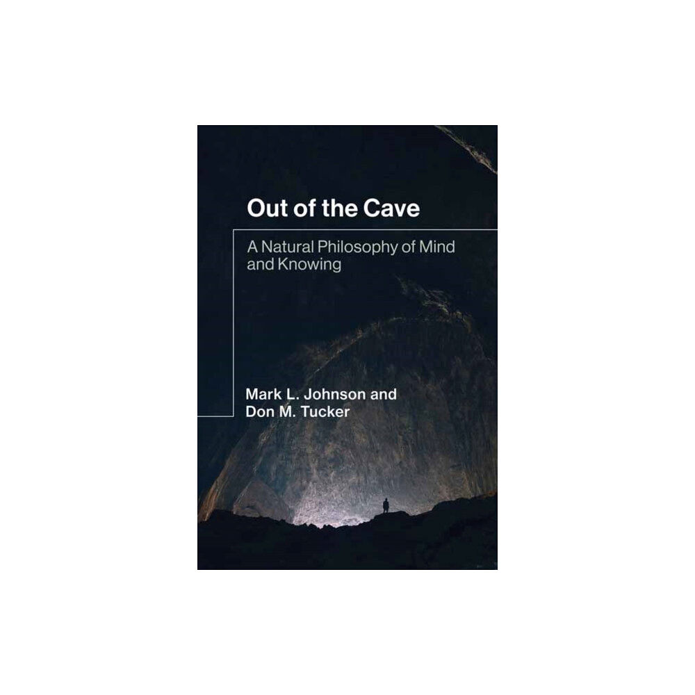 Mit press ltd Out of the Cave (inbunden, eng)