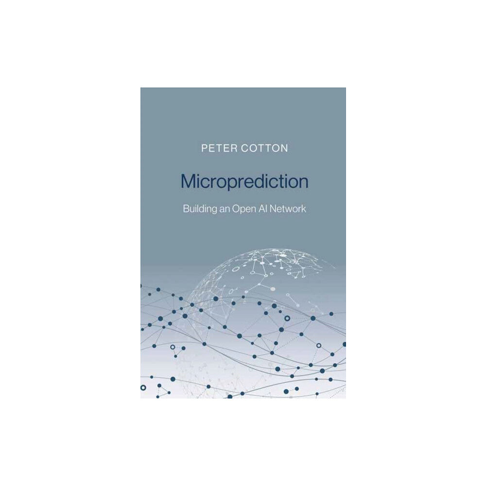 Mit press ltd Microprediction (inbunden, eng)