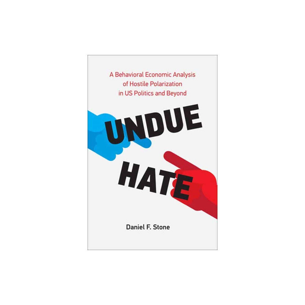 Mit press ltd Undue Hate (häftad, eng)