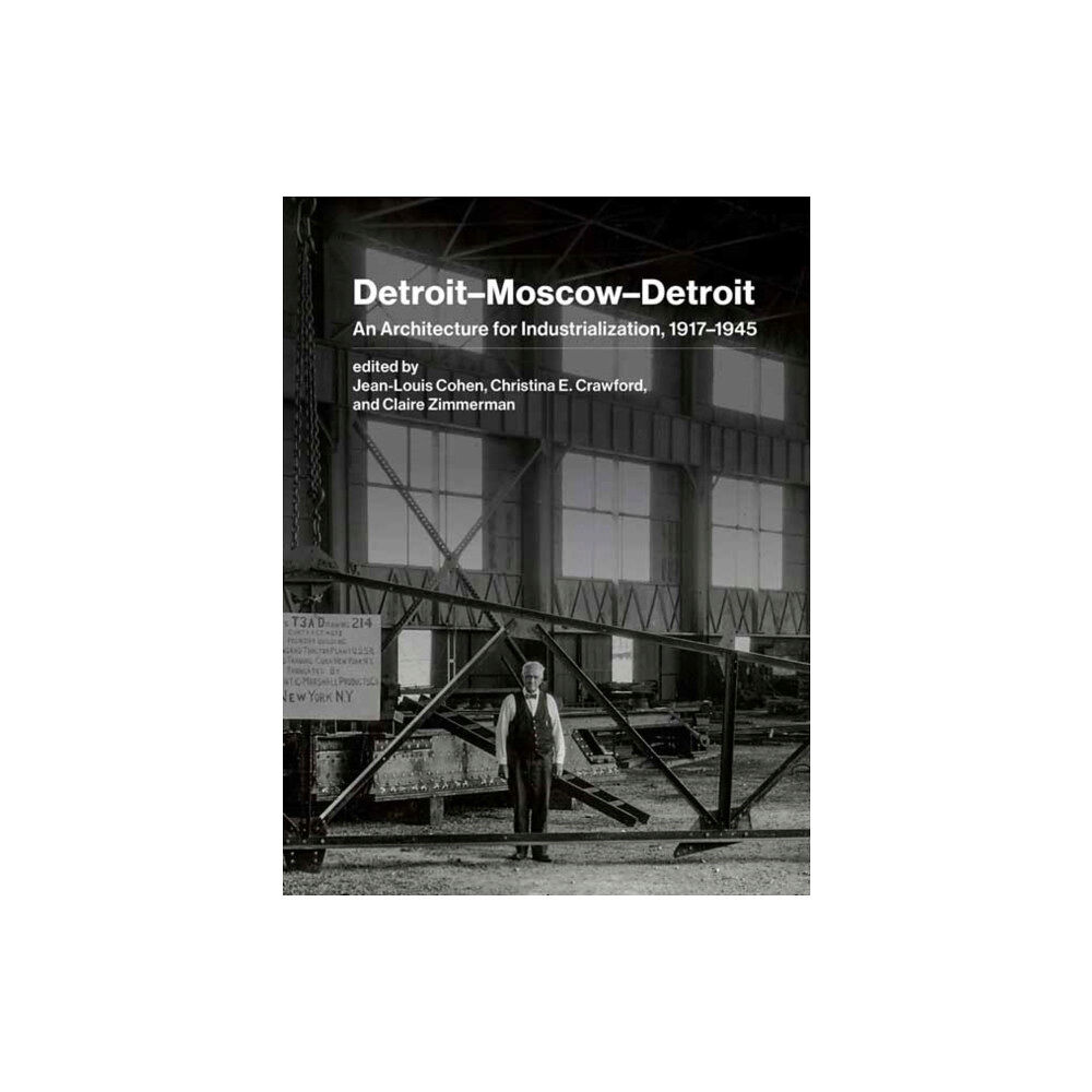 Mit press ltd Detroit–Moscow–Detroit (inbunden, eng)