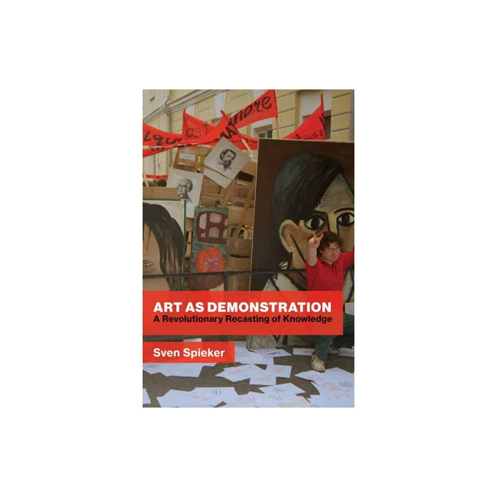 Mit press ltd Art as Demonstration (inbunden, eng)