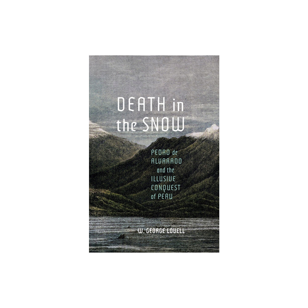 McGill-Queen's University Press Death in the Snow (inbunden, eng)