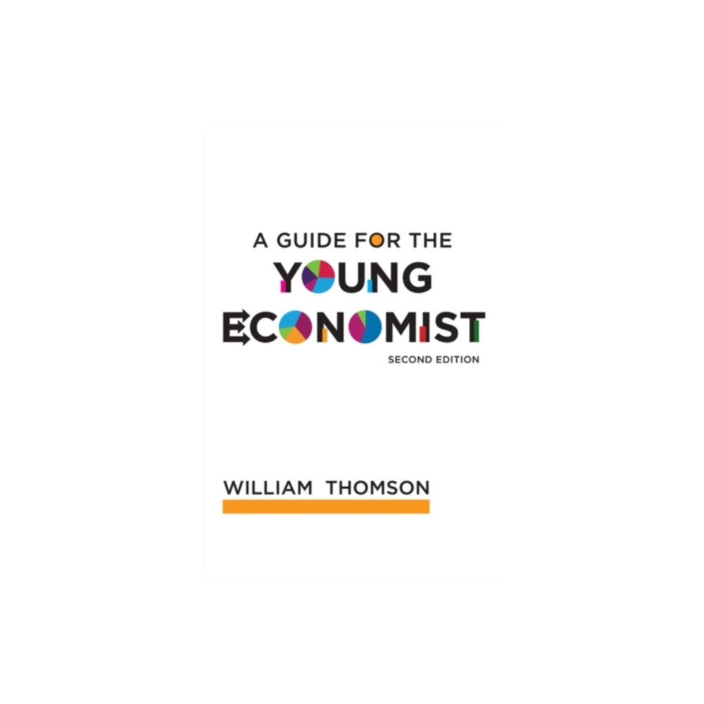 Mit press ltd A Guide for the Young Economist (häftad, eng)