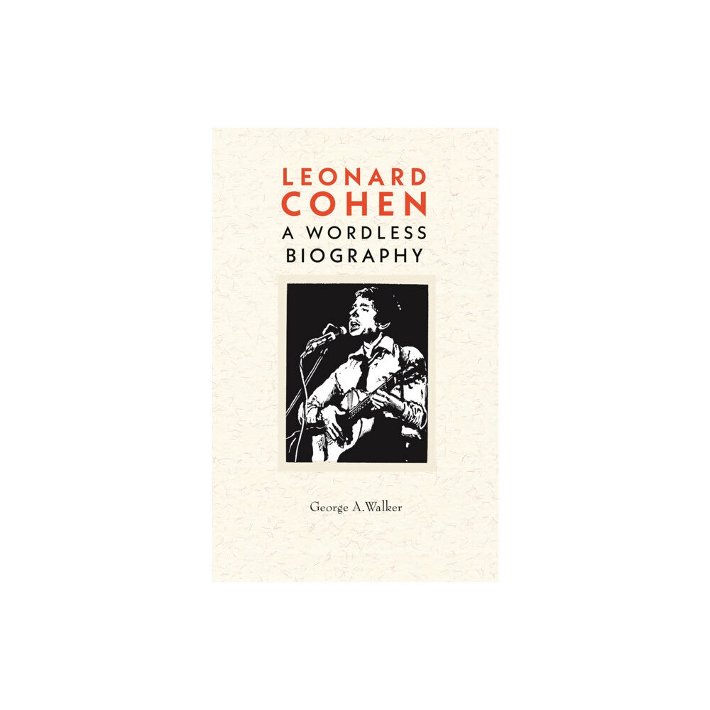 Firefly Books Ltd Leonard Cohen (häftad, eng)