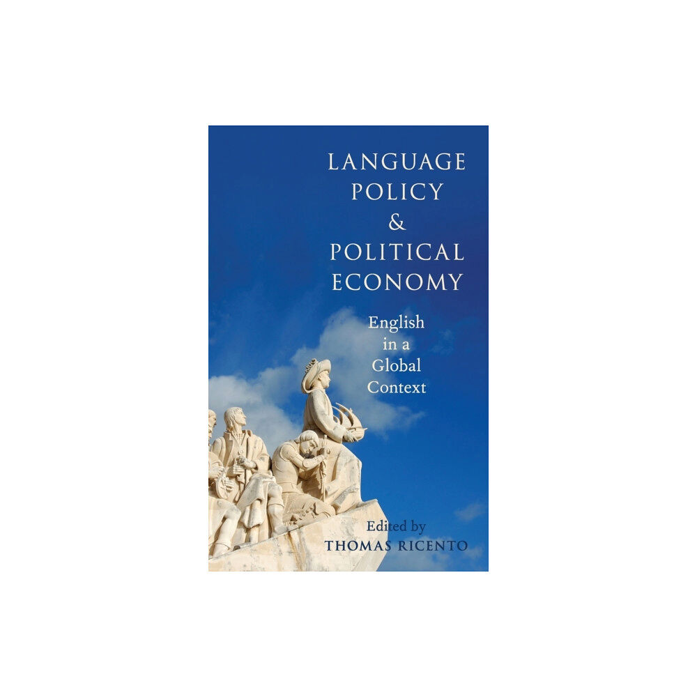 Oxford University Press Inc Language Policy and Political Economy (inbunden, eng)