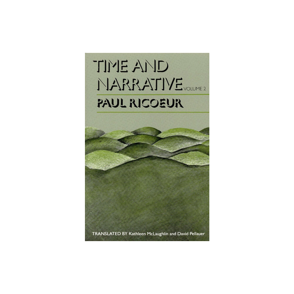 The university of chicago press Time and Narrative, Volume 2 (häftad, eng)