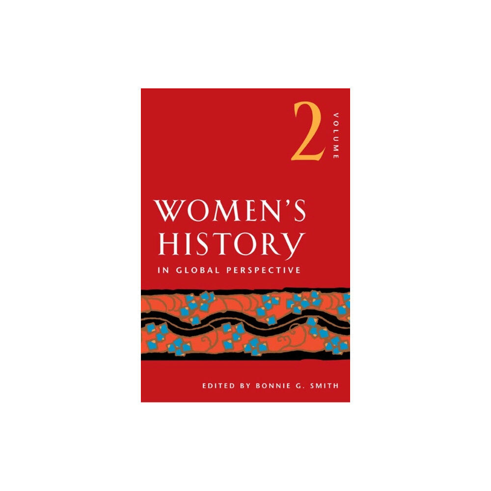 University of illinois press Women's History in Global Perspective, Volume 2 (häftad, eng)