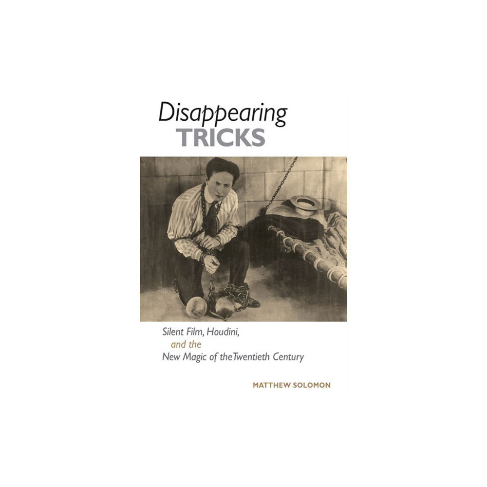 University of illinois press Disappearing Tricks (häftad, eng)