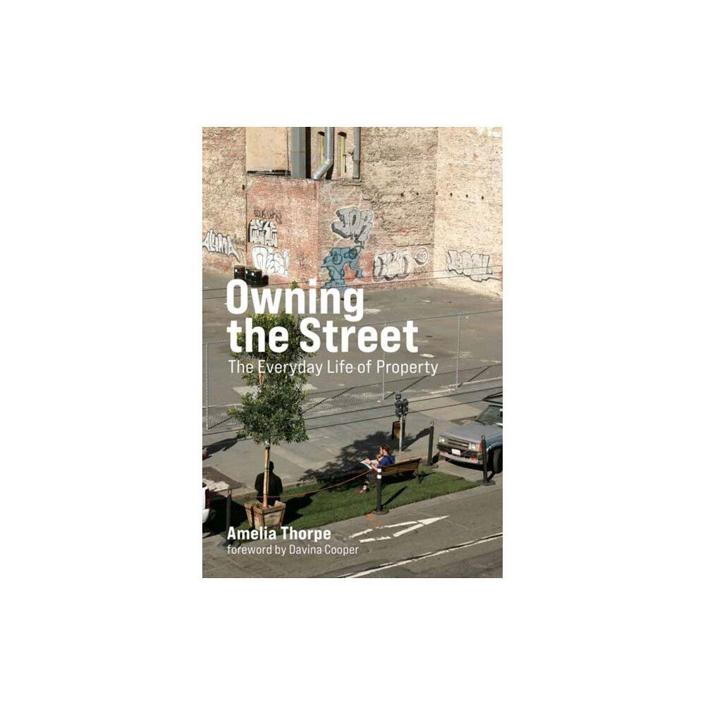 Mit press ltd Owning the Street (häftad, eng)