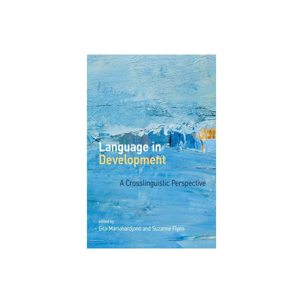 Mit press ltd Language in Development (häftad, eng)