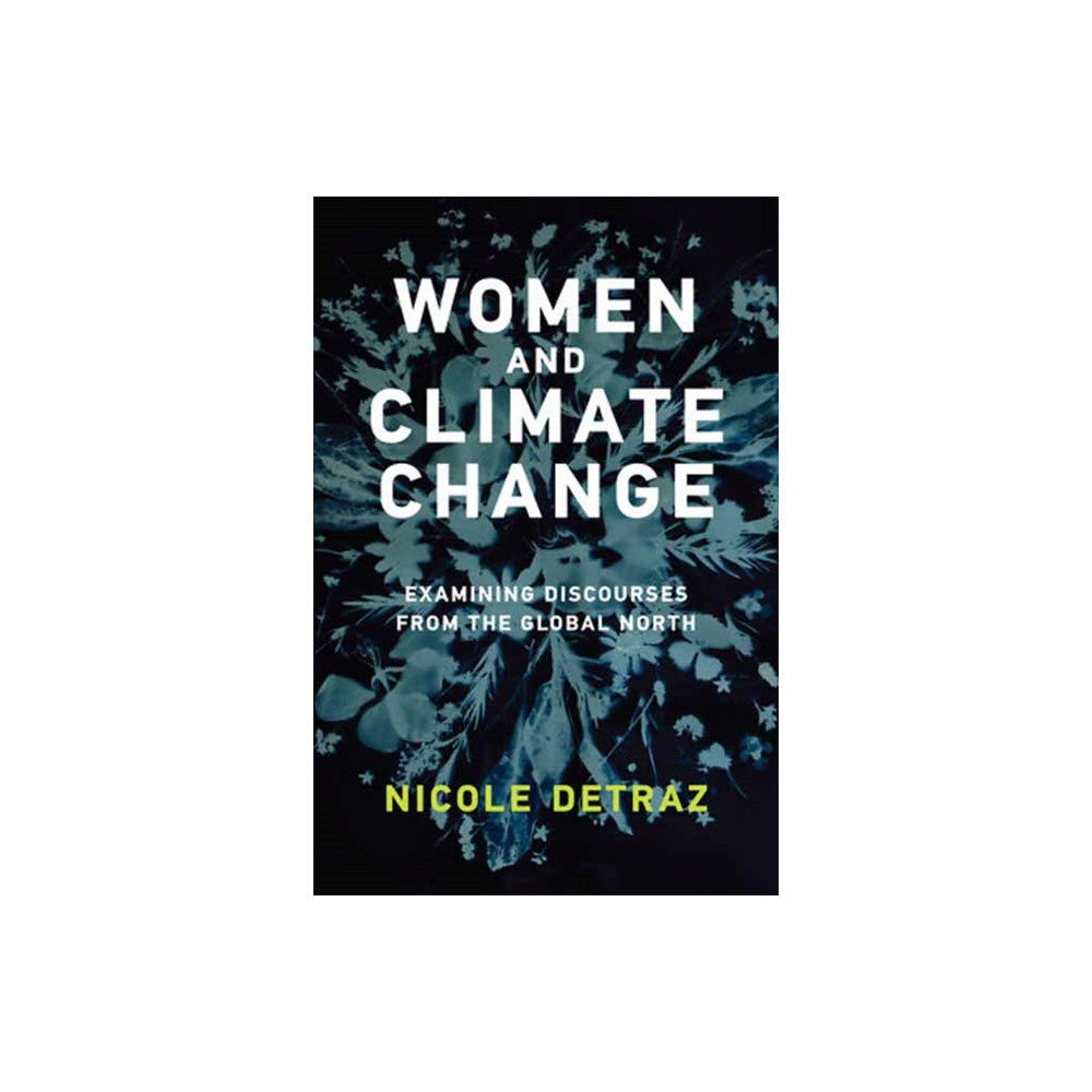 Mit press ltd Women and Climate Change (häftad, eng)