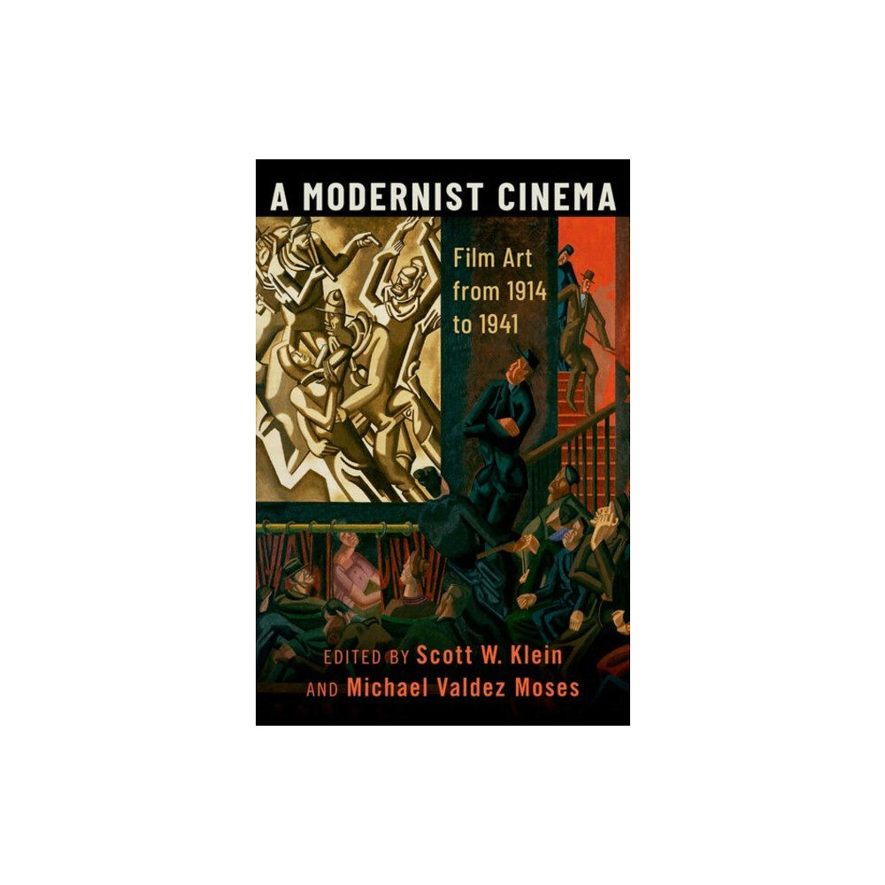 Oxford University Press Inc A Modernist Cinema (inbunden, eng)