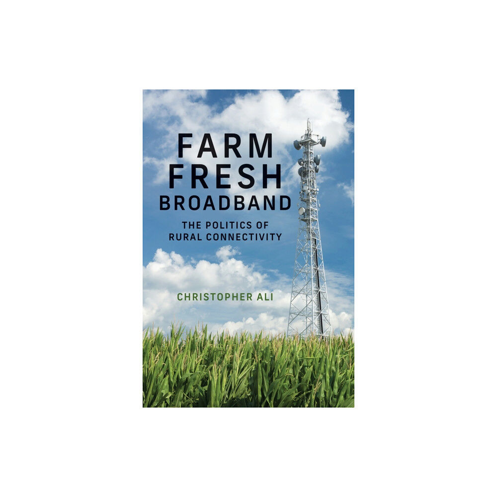 Mit press ltd Farm Fresh Broadband (häftad, eng)