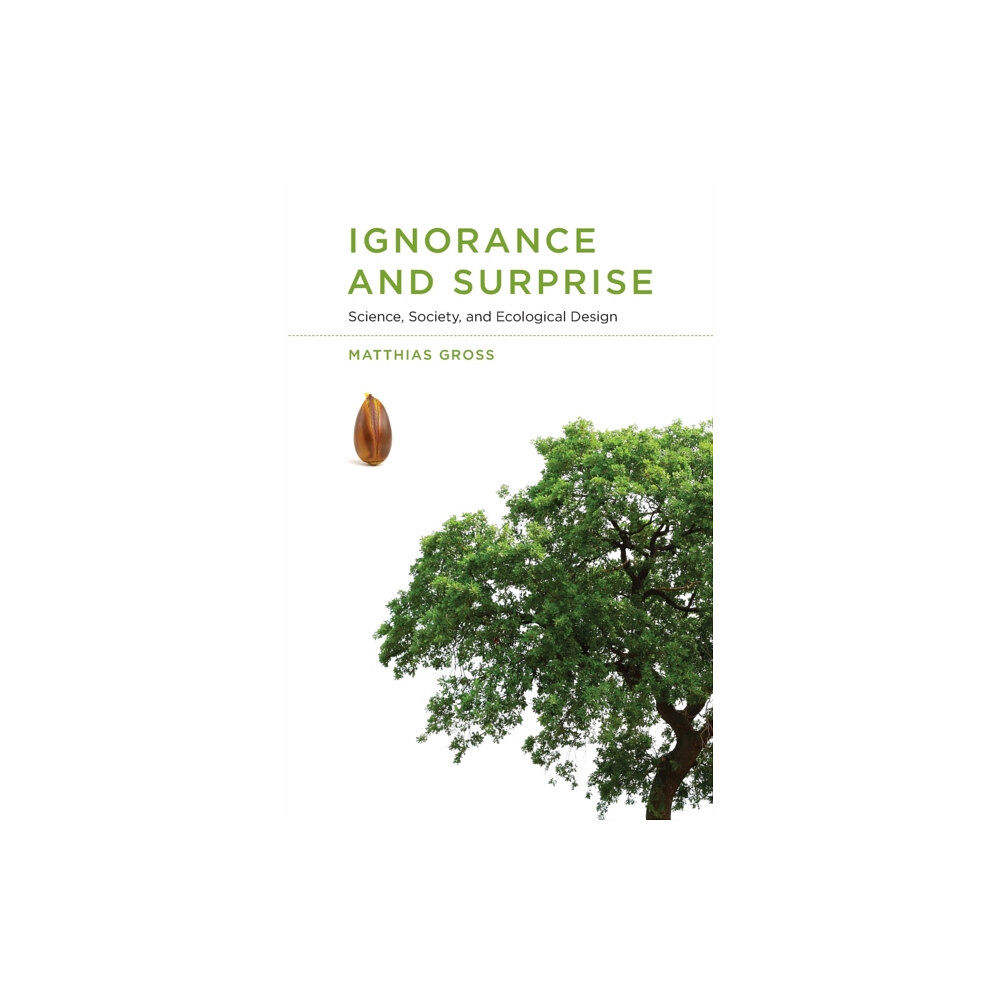 Mit press ltd Ignorance and Surprise (häftad, eng)