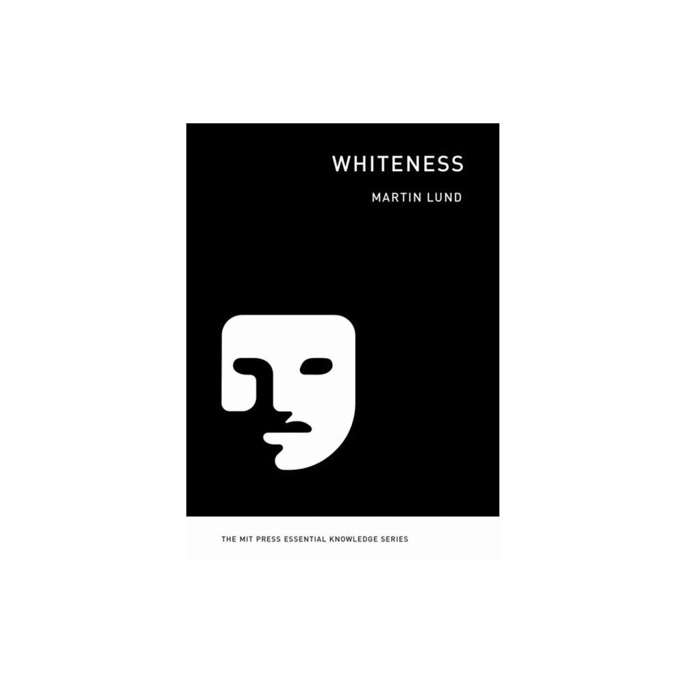 Mit press ltd Whiteness (häftad, eng)