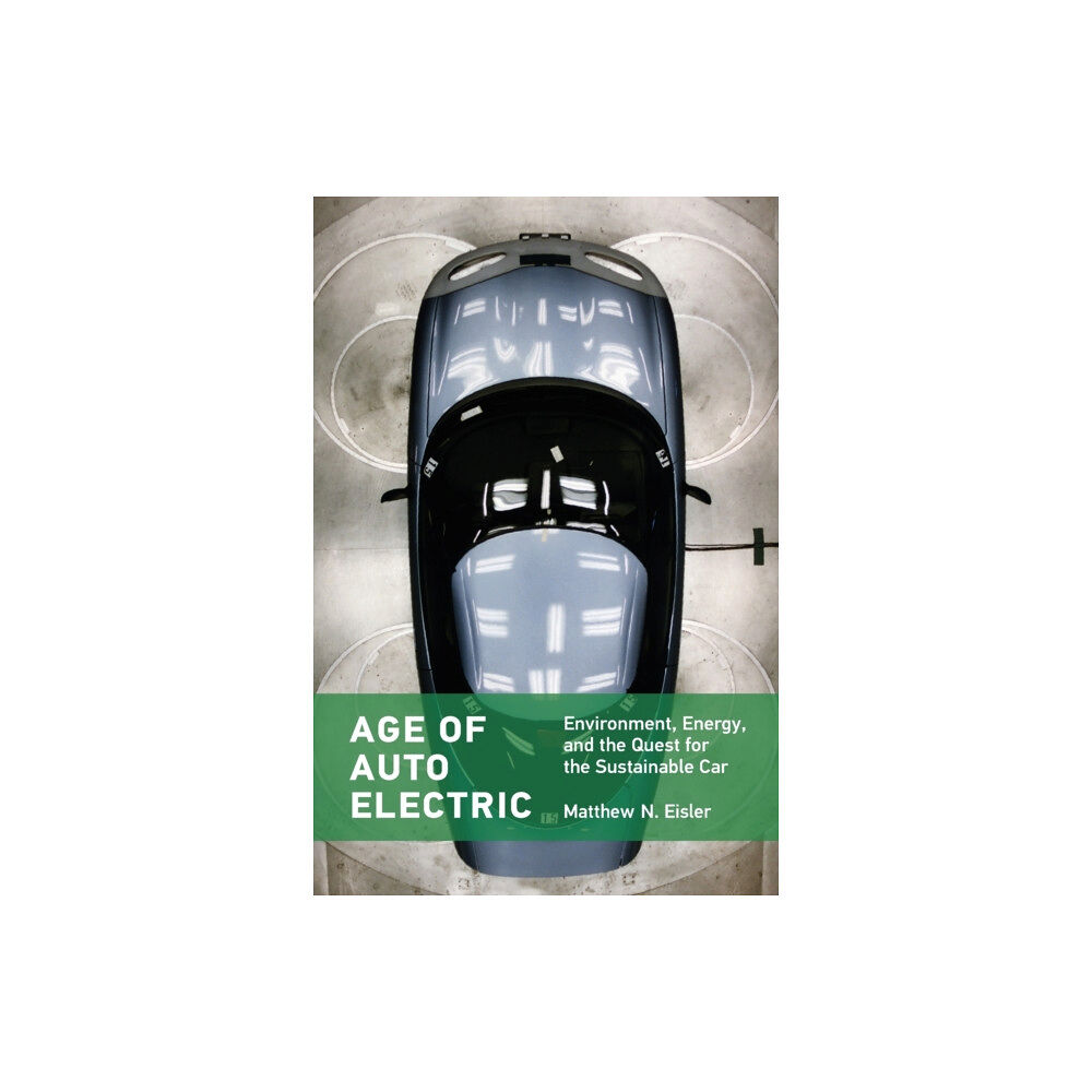 Mit press ltd Age of Auto Electric (häftad, eng)