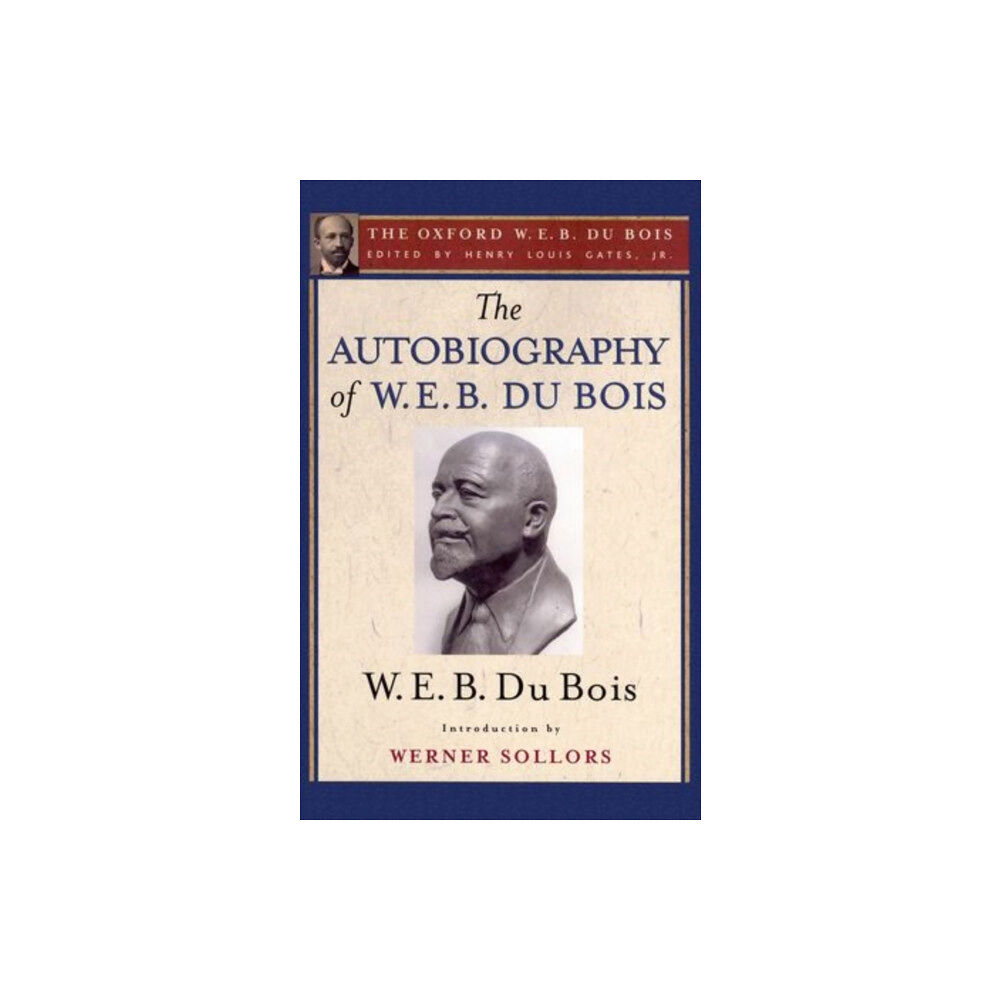 Oxford University Press Inc The Autobiography of W. E. B. Du Bois (The Oxford W. E. B. Du Bois) (häftad, eng)