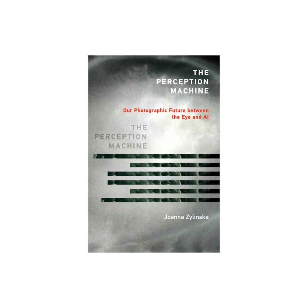 Mit press ltd The Perception Machine (häftad, eng)