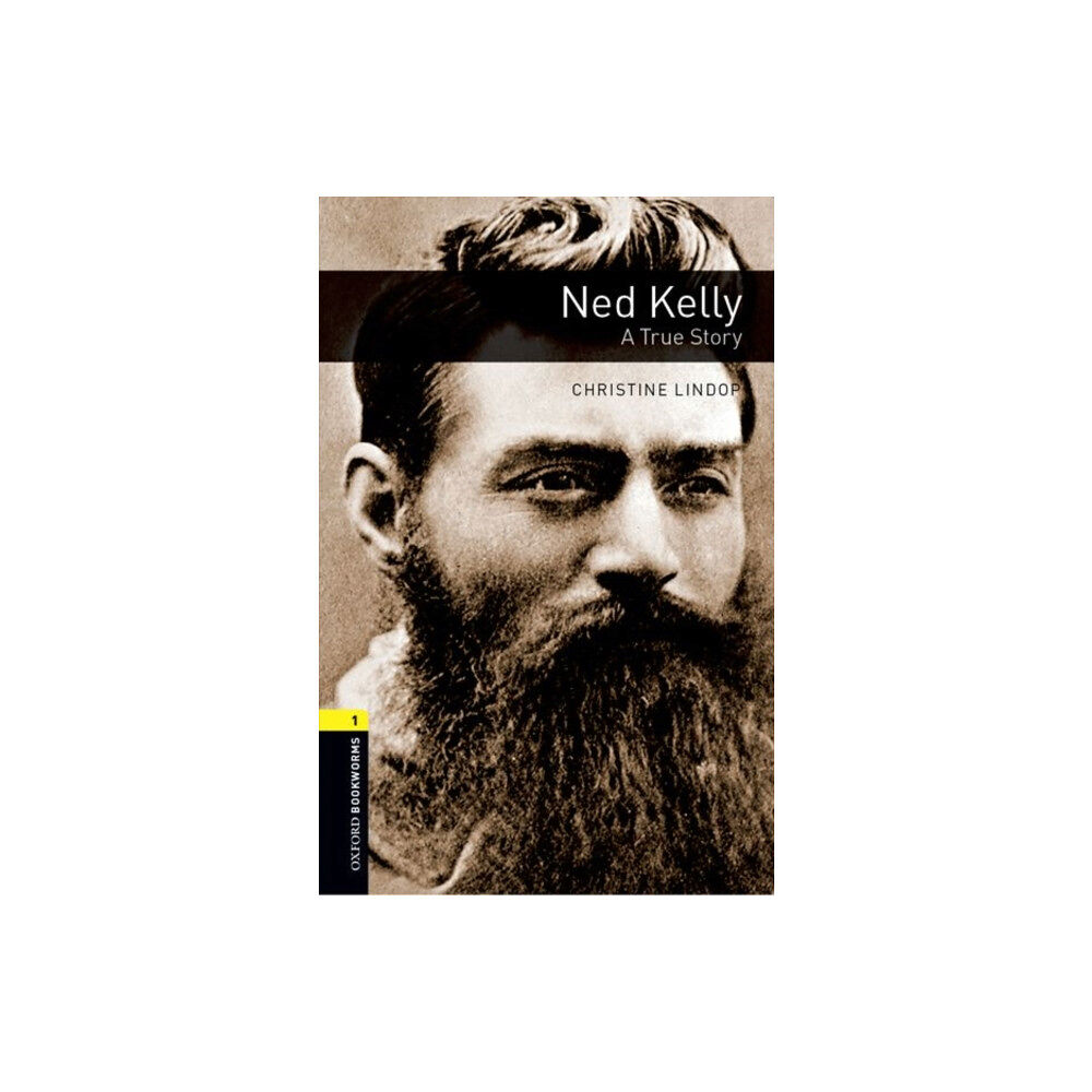 Oxford University Press Oxford Bookworms Library: Level 1: Ned Kelly: A True Story (häftad, eng)