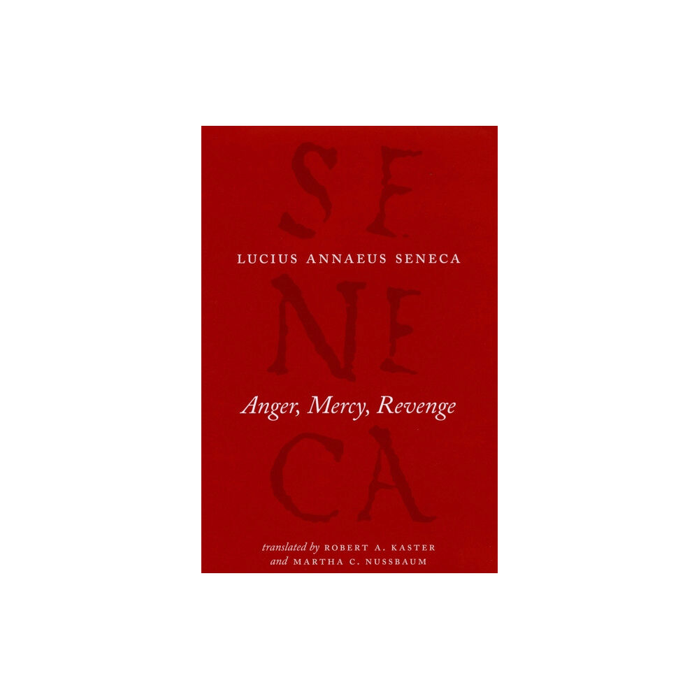 The university of chicago press Anger, Mercy, Revenge (inbunden, eng)