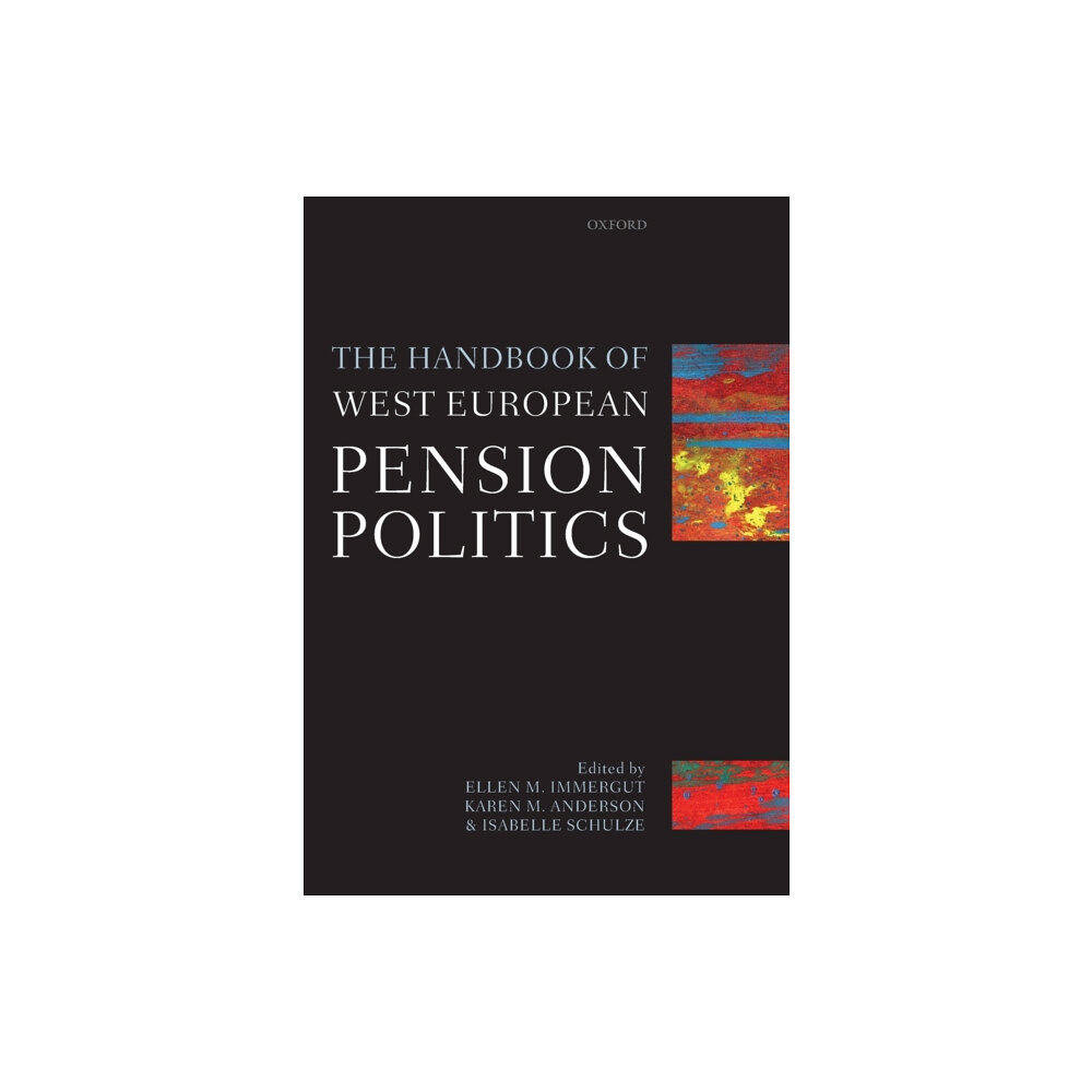 Oxford University Press The Handbook of West European Pension Politics (häftad, eng)