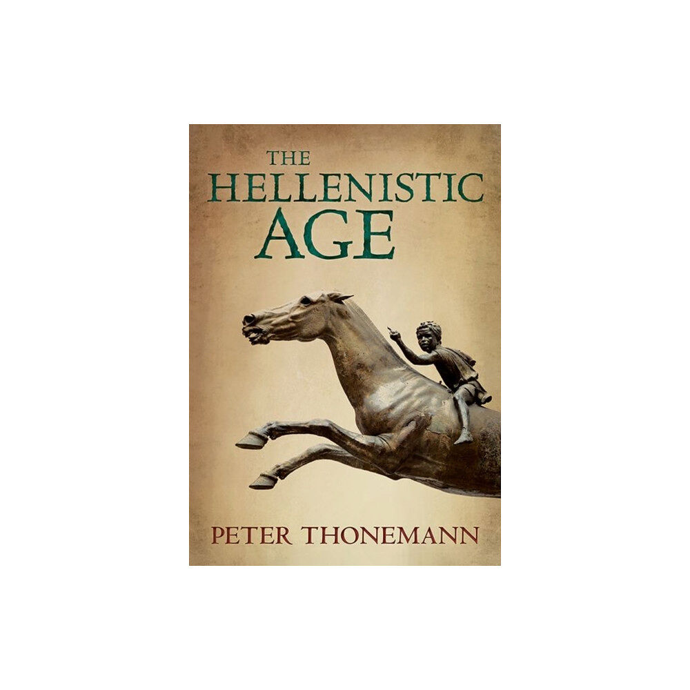 Oxford University Press The Hellenistic Age (inbunden, eng)