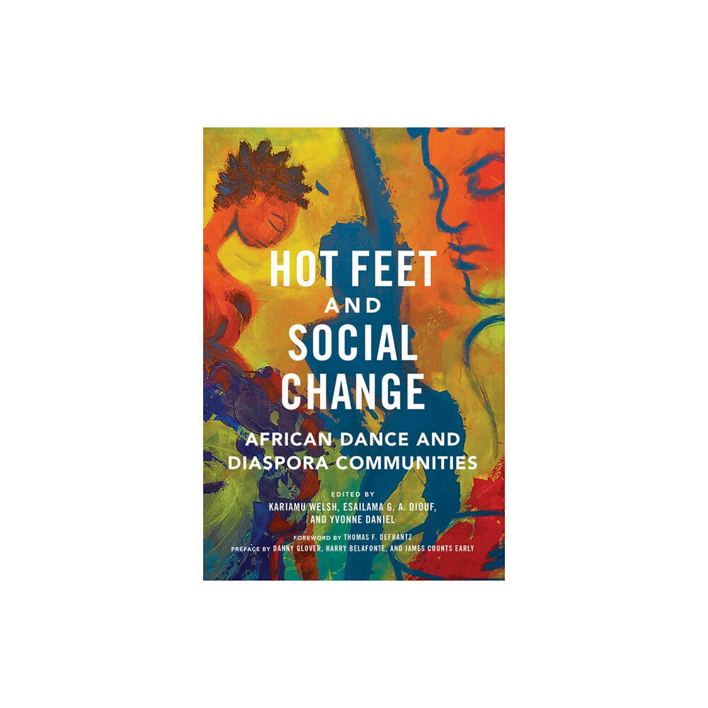 University of illinois press Hot Feet and Social Change (häftad, eng)