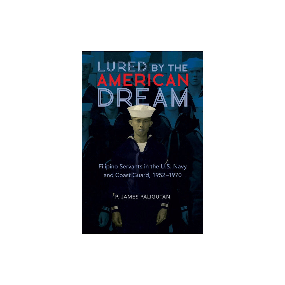 University of illinois press Lured by the American Dream (häftad, eng)