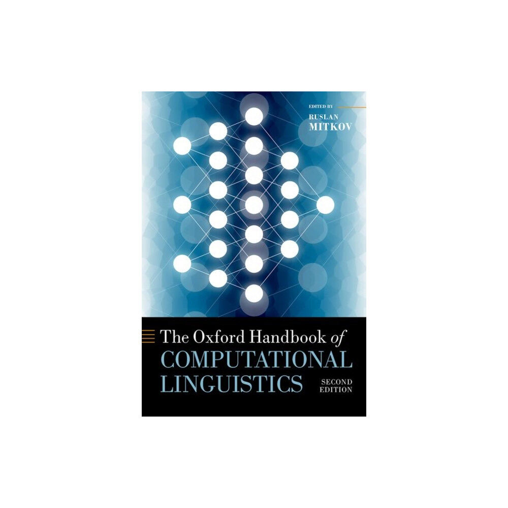 Oxford University Press The Oxford Handbook of Computational Linguistics (inbunden, eng)