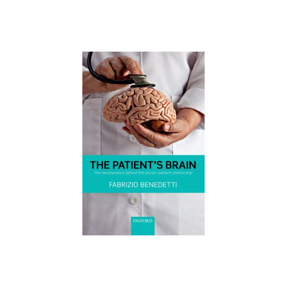 Oxford University Press The Patient's Brain (häftad, eng)