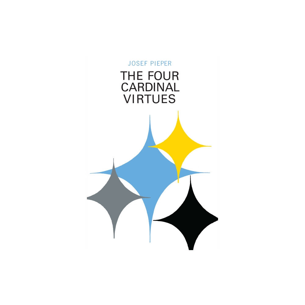 University of notre dame press The Four Cardinal Virtues (häftad, eng)