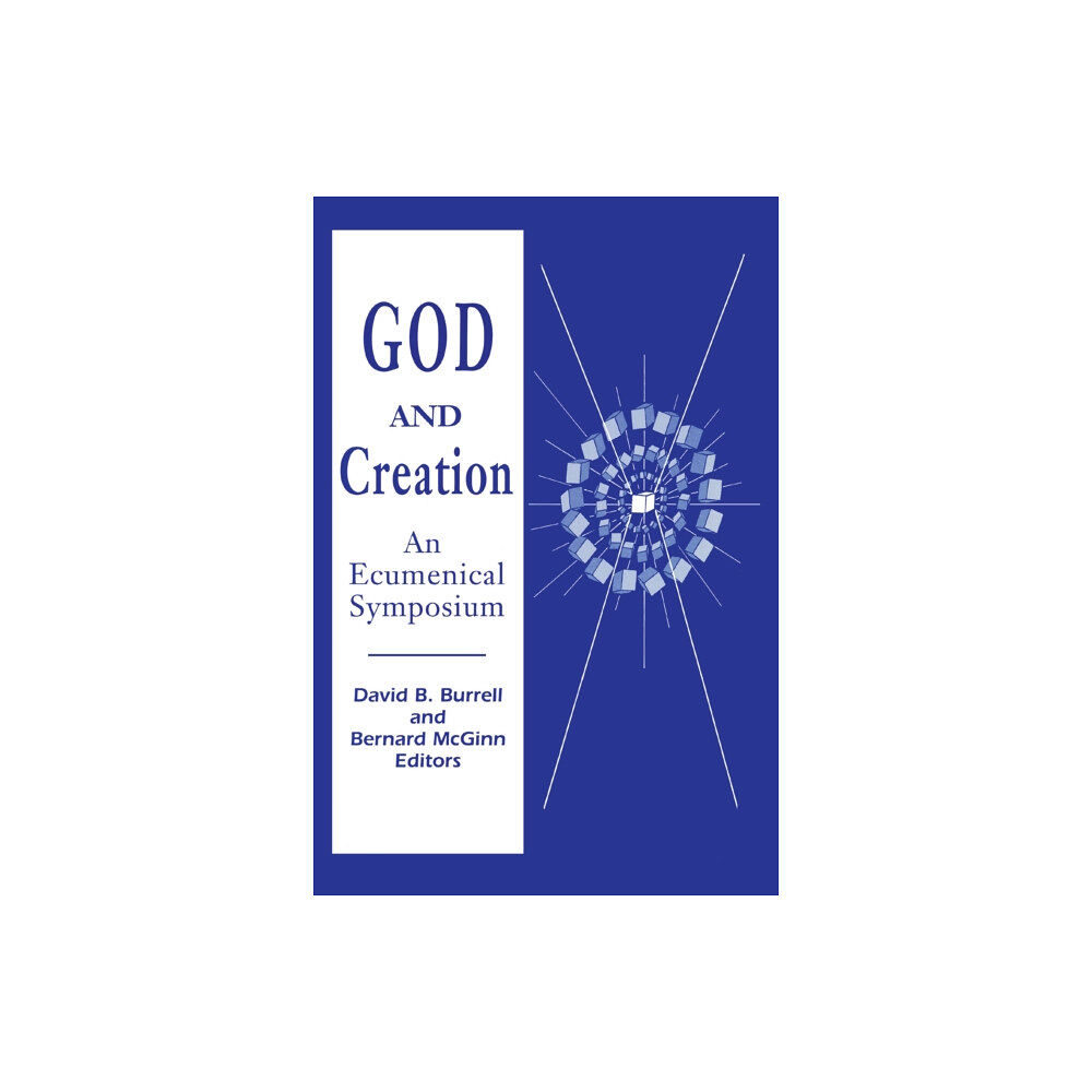 University of notre dame press God and Creation (inbunden, eng)