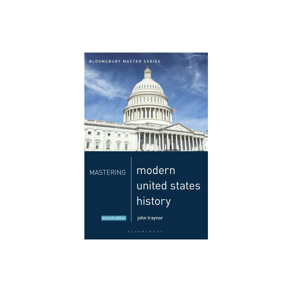 Bloomsbury Publishing PLC Mastering Modern United States History (häftad, eng)