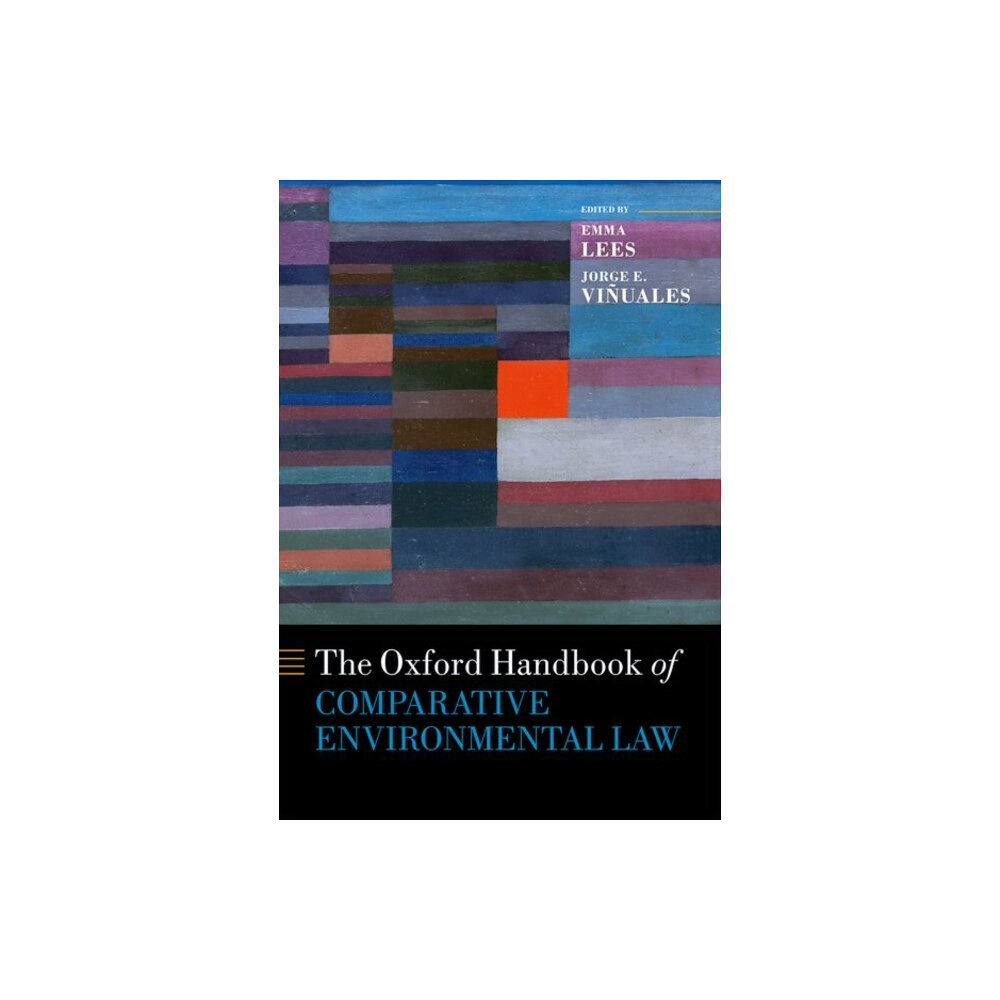 Oxford University Press The Oxford Handbook of Comparative Environmental Law (inbunden, eng)