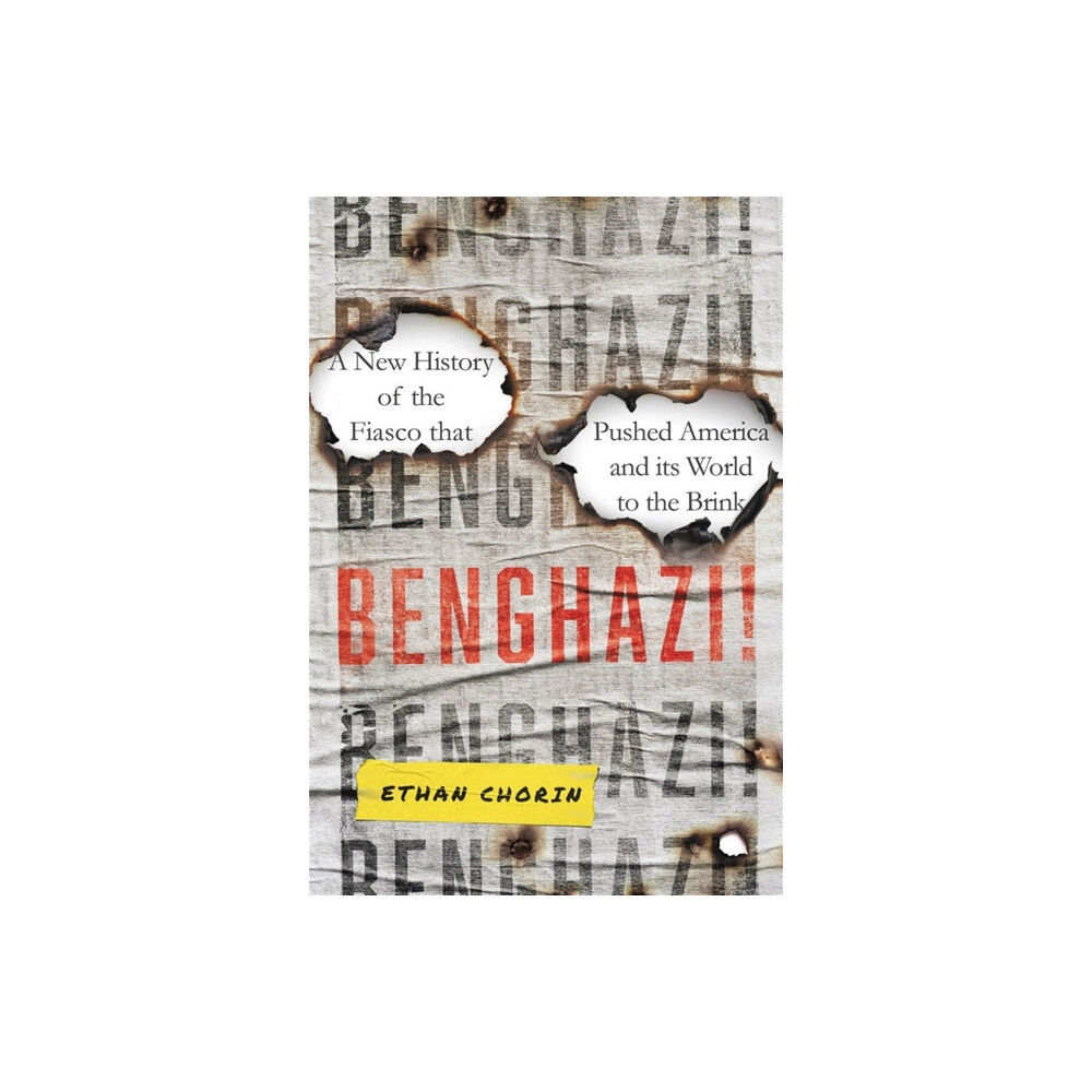 Hachette Books Benghazi! (inbunden, eng)