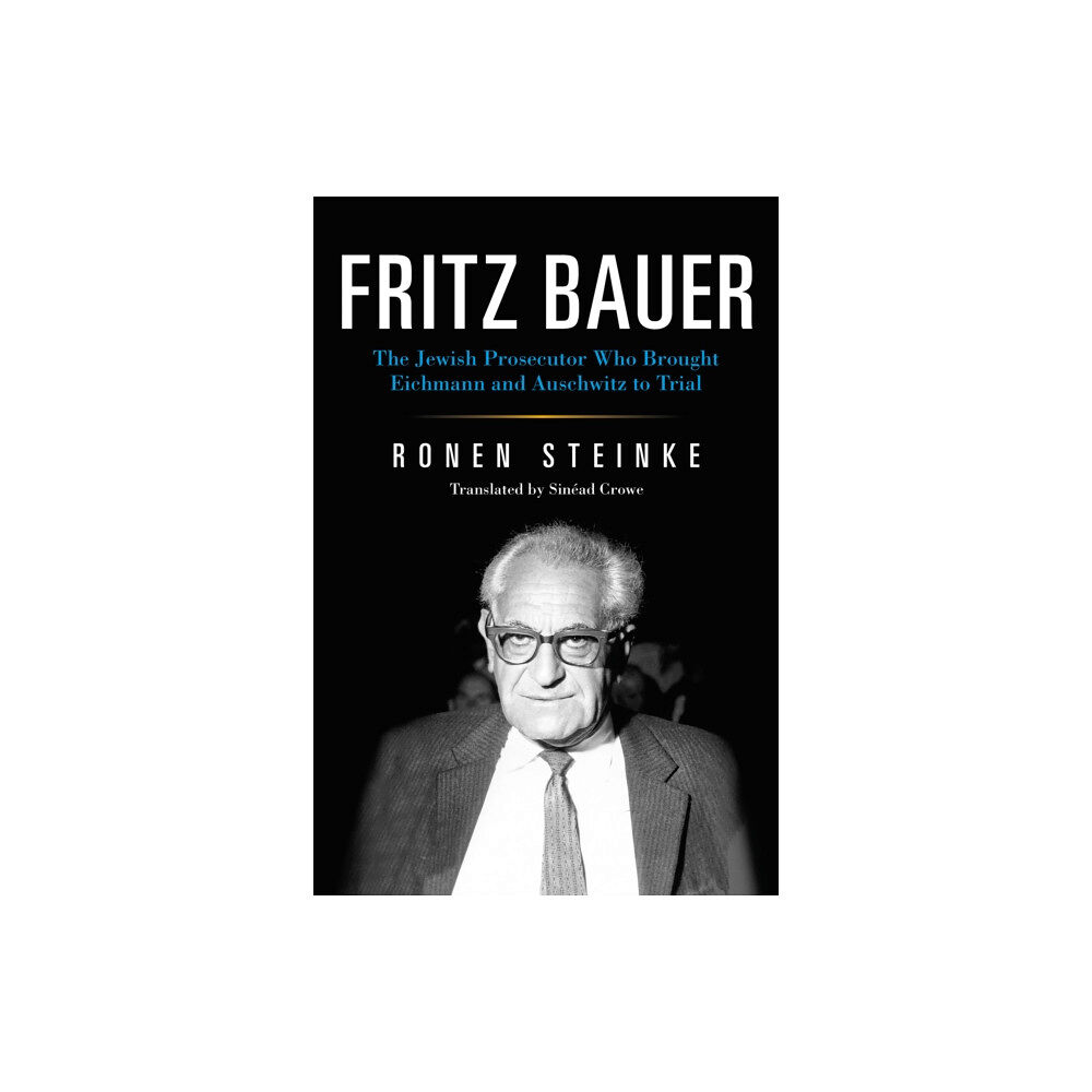 Indiana university press Fritz Bauer (inbunden, eng)