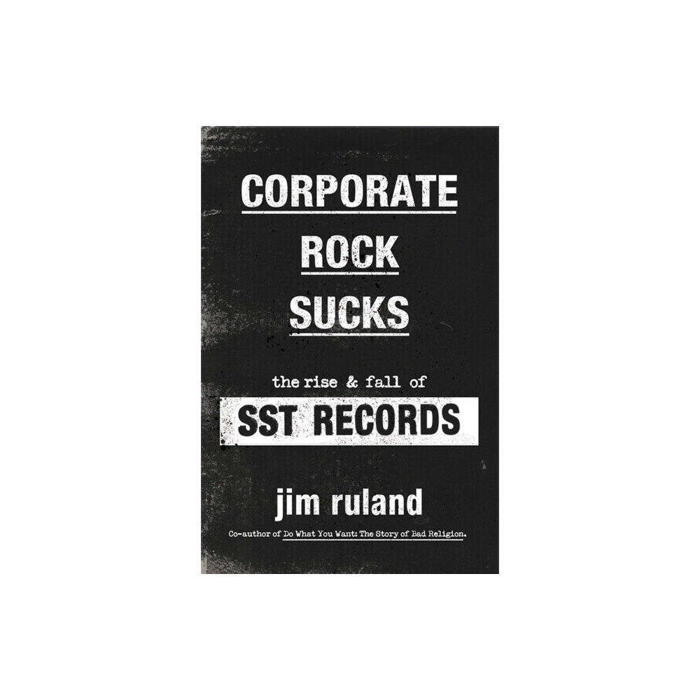 Hachette Books Corporate Rock Sucks (inbunden, eng)