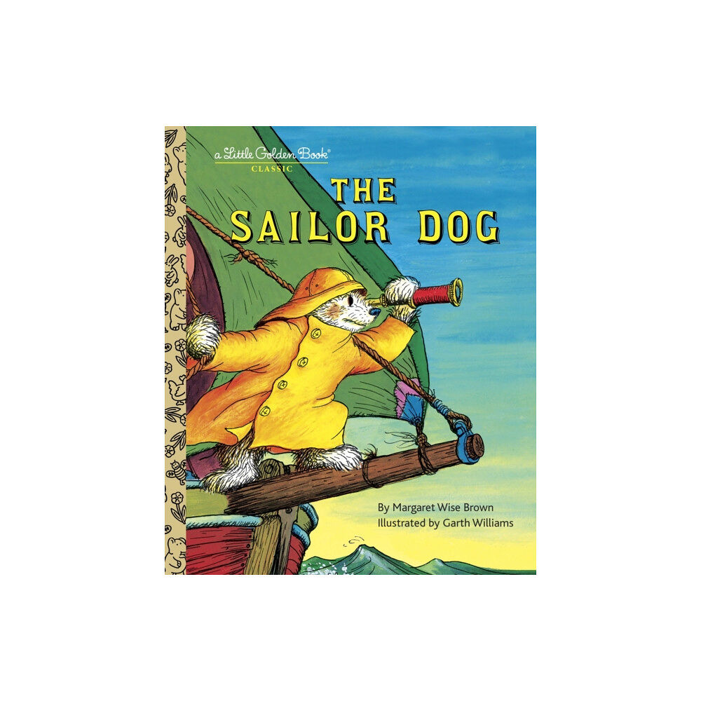 Random House USA Inc The Sailor Dog (inbunden, eng)