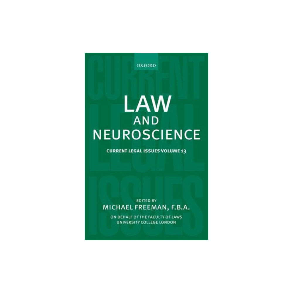 Oxford University Press Law and Neuroscience (inbunden, eng)