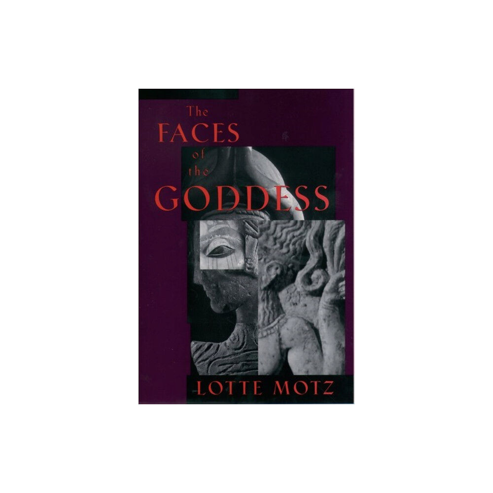 Oxford University Press Inc The Faces of the Goddess (inbunden, eng)