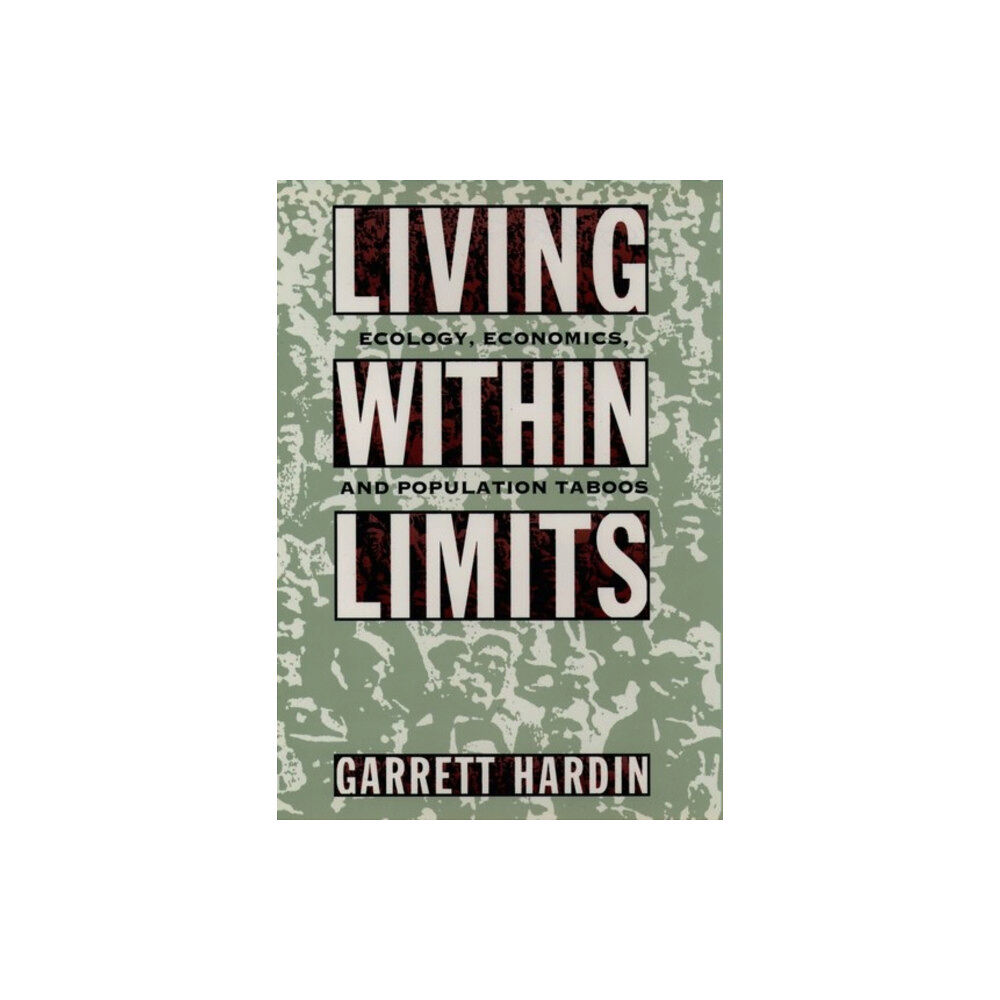 Oxford University Press Inc Living Within Limits (häftad, eng)