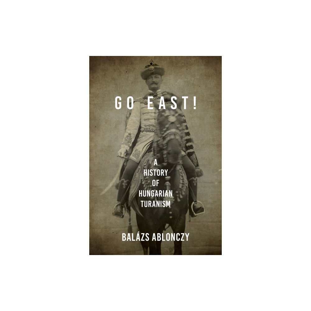 Indiana university press Go East! (häftad, eng)